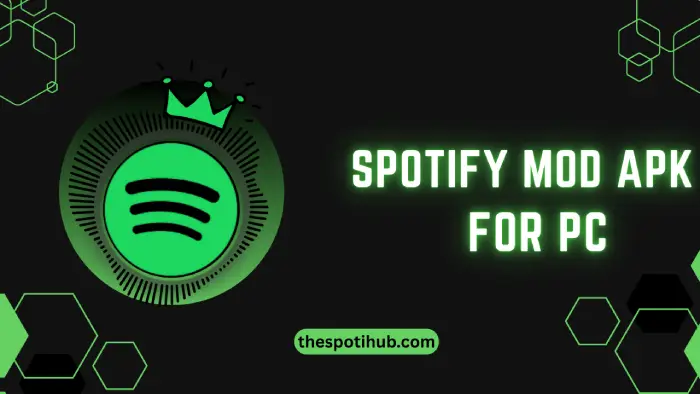 Spotify mod apk for pc